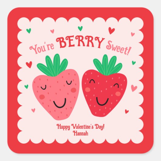 Du bist eine süße Erdbeervalentin Quadratischer Aufkleber (Vorderseite)