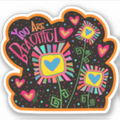 Du bist eine wunderschöne Whimsiksche Blume Inspir Aufkleber (Vorderseite)