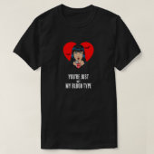 "Du bist einfach nicht mein Bluttyp" Funny Vampire T-Shirt (Design vorne)