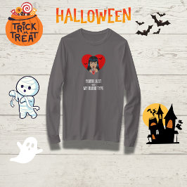 "Du bist einfach nicht mein Bluttyp" Funny Vampire T-Shirt