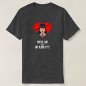 "Du bist einfach nicht mein Bluttyp" Funny Vampire T-Shirt (Design vorne)