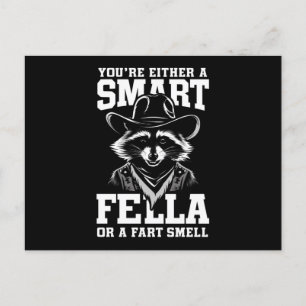 Du bist entweder ein schlauer Kerl oder ein Furzri Postkarte