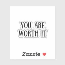 Du bist es wert aufkleber