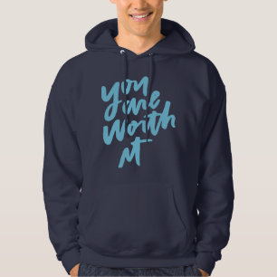 Du bist es wert hoodie