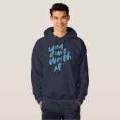 Du bist es wert hoodie (Vorne ganz)
