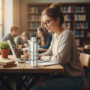 Du bist fabelhaft Darlin Edelstahlflasche