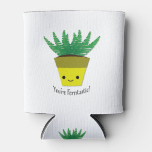 Du bist Ferntastic Fern Dosenkühler
