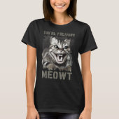 Du bist Freaking Meowt Funny Crazy Cat Lady Pun Ca T-Shirt (Vorderseite)