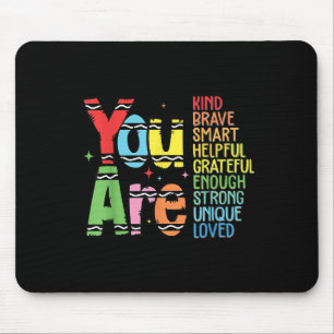 Du bist freundlich intelligent mutig motivierend Z Mousepad