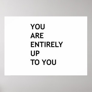 Du bist ganz allein in deiner Hand Poster