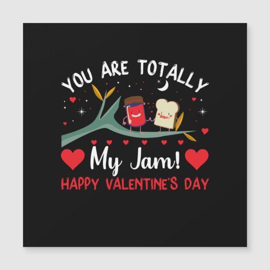 Du bist ganz meine Jam Valentines Card Magnetkarte (Vorderseite)