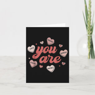 Du bist geliebt, würdig genug Candy Heart Karte