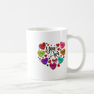Du bist geliebt, würdig genug Candy Heart Lehrer V Kaffeetasse