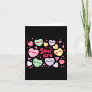 Du bist geliebt, würdig genug Candy Heart Lehrer V Karte