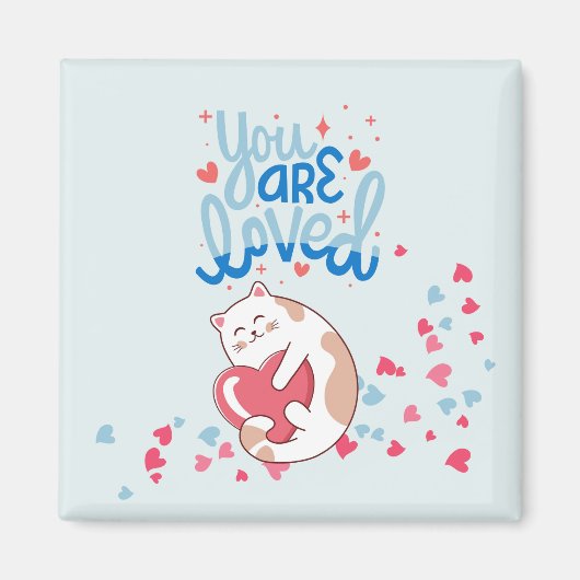 Du bist geliebte Katzen Magnet (Vorne)