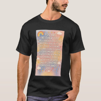 Du bist genau der, der du sein sollst Lange Ärmel T-Shirt
