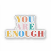 Du bist genug Aufkleber (Vorderseite)