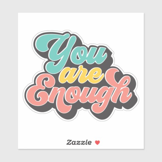 Du bist genug Aufkleber (Blatt)