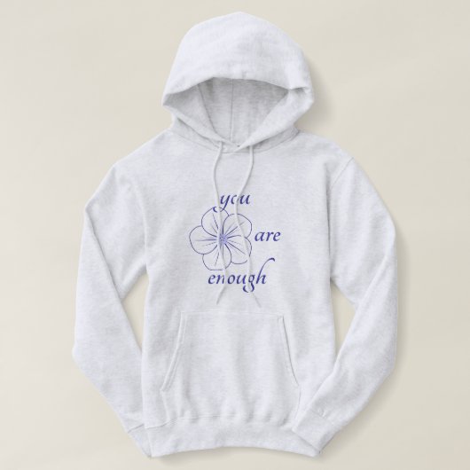 Du bist genug Hoodie (Design vorne)