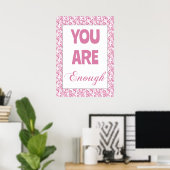 Du bist genug inspirierendes Poster (Heimbüro)