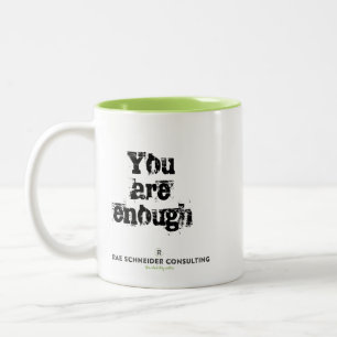 Du bist genug Kaffee-Tasse Zweifarbige Tasse