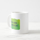 Du bist genug kaffeetasse (Vorderseite Links)