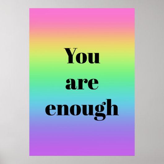 Du bist genug Regenbogenplakat Poster (Vorne)