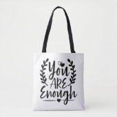 Du bist genug Tasche (Vorderseite)