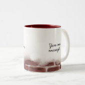 Du bist genug Tasse (VorderseiteRechts)