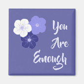 "Du bist genug" violette Blumen Magnet (Vorne)