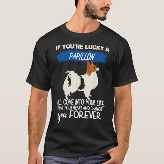 Du bist glücklich A Papillon T-Shirt (Vorderseite)