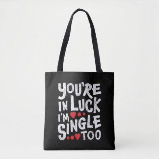 Du bist glücklich, dass ich auch Single bin | Funn Tasche