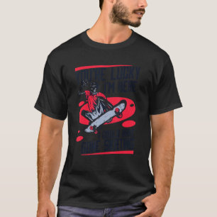 Du bist glücklich, dass ich hier bin Skatergie Ska T-Shirt