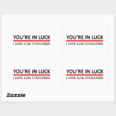 Du bist glücklich - ich habe niedrige Standards Rechteckiger Aufkleber (Blatt)