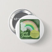 Du bist golden! Vintager Stil Button (Vorne & Hinten)