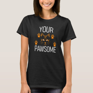 Du bist großartig Katze Wortspiel Katzen-Mama Kätz T-Shirt