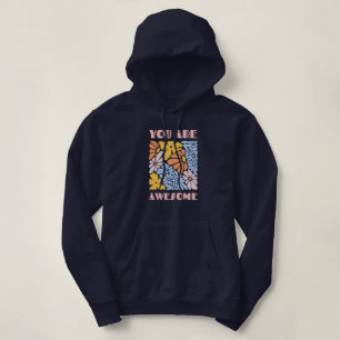 Du bist großartig – Positive Bestätigungsmotivatio Hoodie