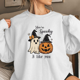 Du bist gruselig, ich mag dich Damen Halloween Sweatshirt