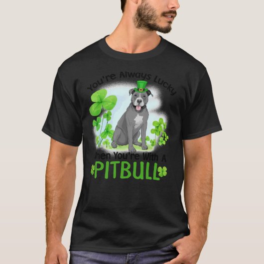 Du bist immer glücklich, wenn du mit einem Pitbull T-Shirt (Vorderseite)