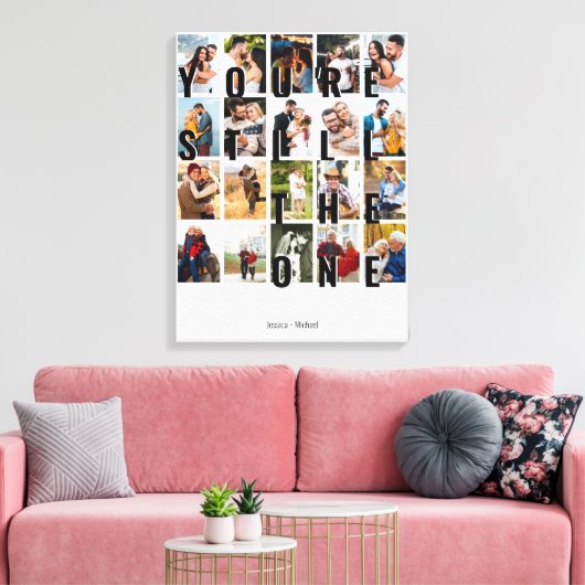 Du bist immer noch die One 20 Picture Collage Leinwanddruck (Insitu (Wohnzimmer))