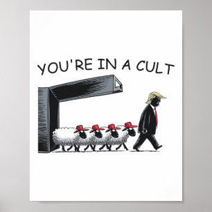Du bist in einer Sekte - Lustig Anti Trump Poster