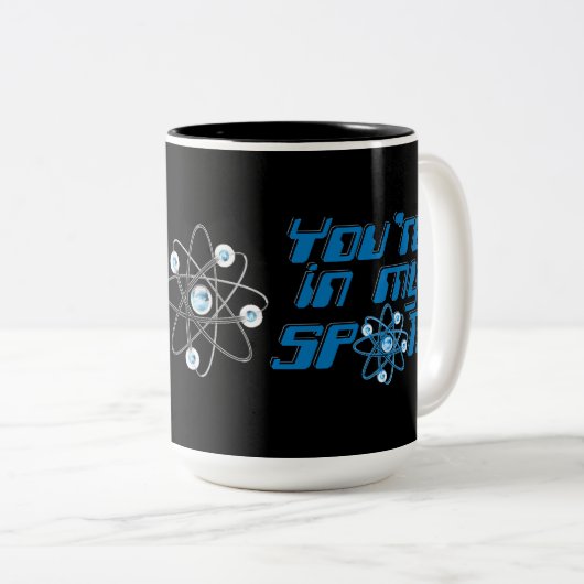 Du bist in meinem Geek-Spaß Zweifarbige Tasse (VorderseiteRechts)
