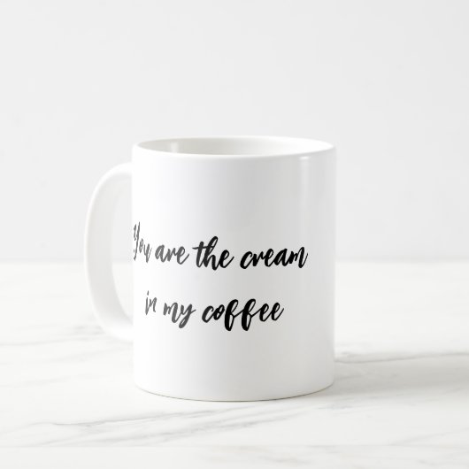 Du bist in meinem Kaffee Sahne Kaffeetasse (Vorderseite Links)