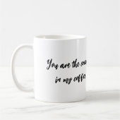 Du bist in meinem Kaffee Sahne Kaffeetasse (Links)