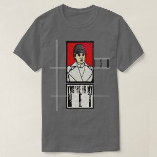 DU BIST IN MEINEM NETZ T-Shirt