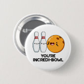 Du bist Inkrei-Bowl Funny Bowling Pun Button (Vorne & Hinten)