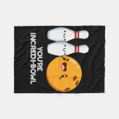 Du bist Inkrei-Bowl Funny Bowling Pun Fleecedecke (Vorderseite (Horizontal))