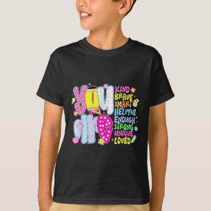 Du bist intelligent mutig stark freundlich geliebt T-Shirt
