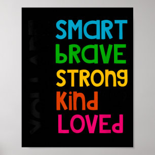 Du bist intelligent tapfer stark freundlich gelieb poster
