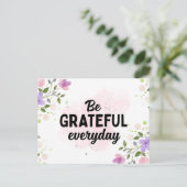 DU BIST JEDEN TAG GRATEFUL POSTKARTE (Stehend Vorderseite)